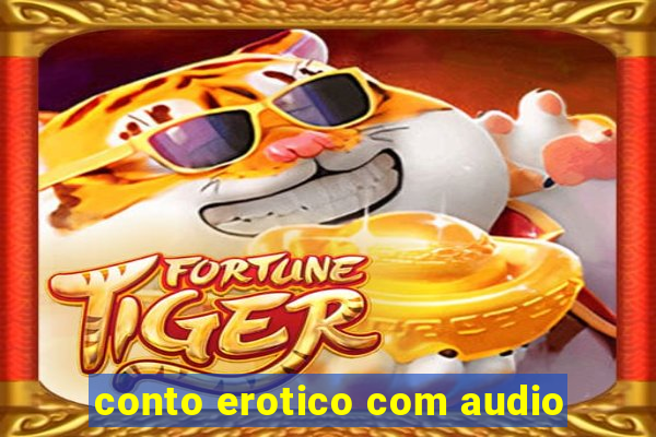 conto erotico com audio